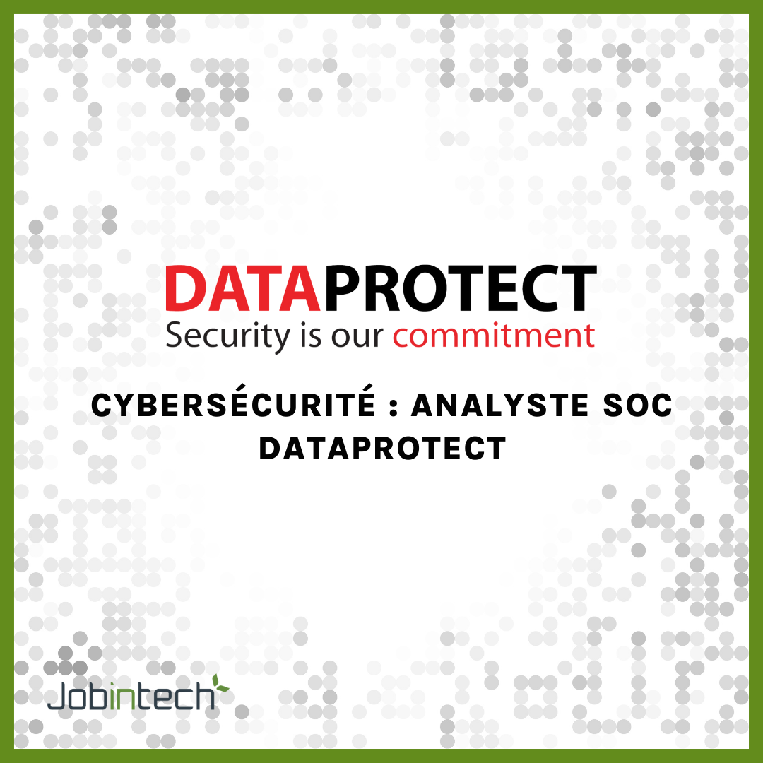 Cybersécurité _ Analyste SOC DATAPROTECT
